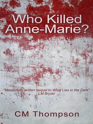 cover image of Who Killed Anne-Marie?
